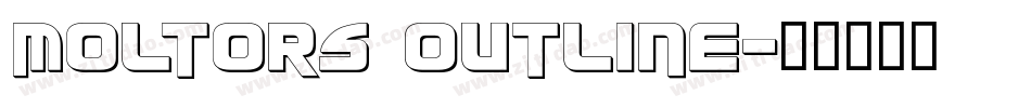 Moltors Outline字体转换